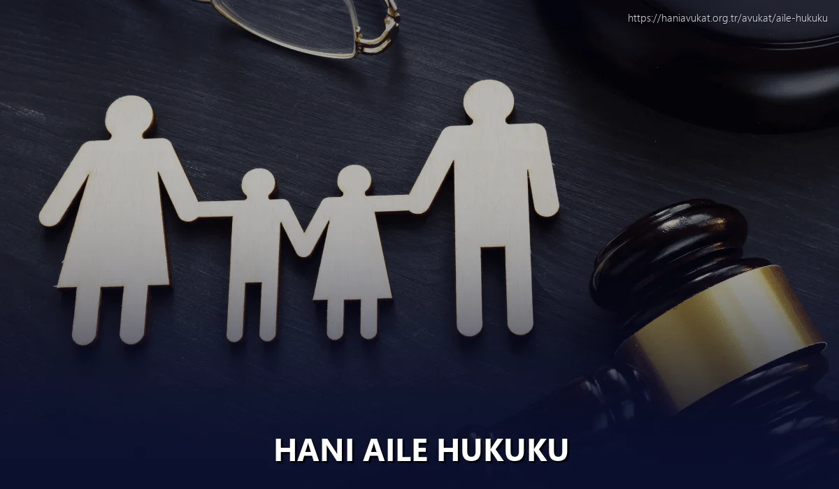 Hani Aile Hukuku