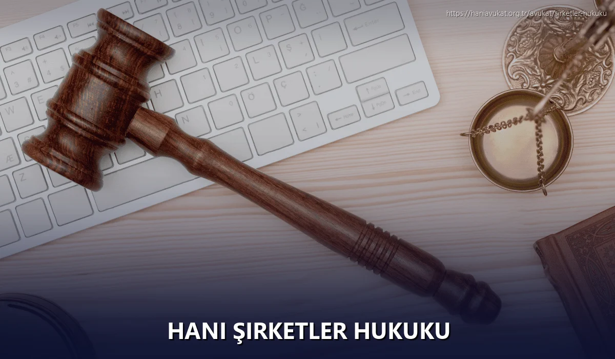 Hani Şirketler Hukuku