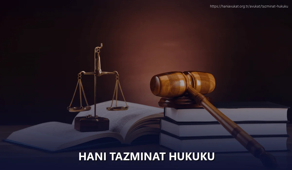 Hani Tazminat Hukuku
