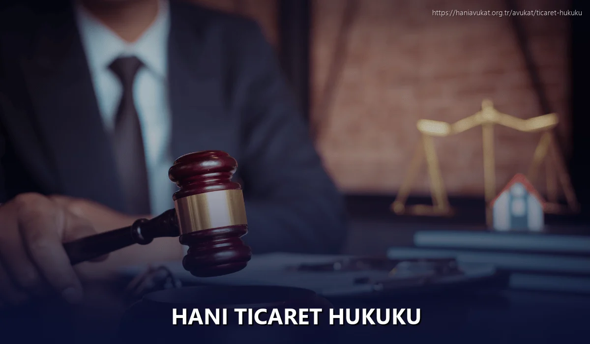 Hani Ticaret Hukuku